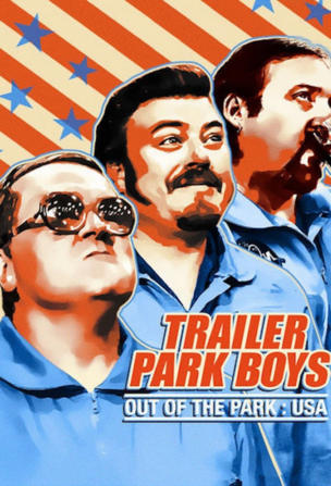 Trailer Park Boys: Out of the Park_0002