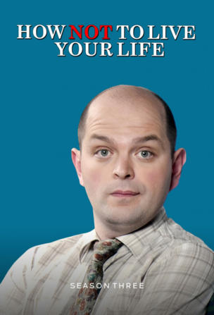 How Not To Live Your Life_0003