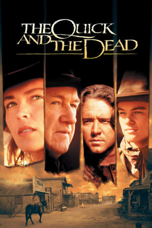 Quick and the Dead