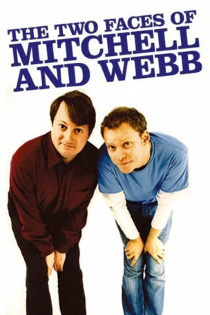 Two Faces of Mitchell and Webb