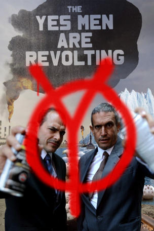 Yes Men Are Revolting