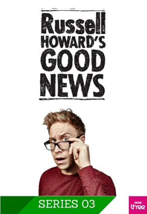Russell Howard's Good News_0003