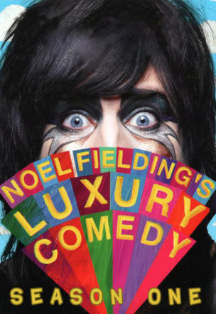 Noel Fielding's Luxury Comedy_0001